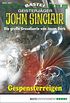 John Sinclair - Folge 2001: Gespensterreigen (German Edition)