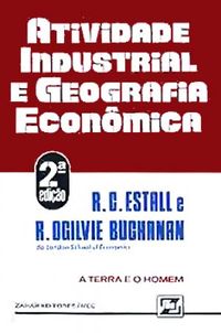 Atividade Industrial e Geografia Economica