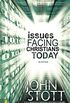 Issues Facing Christians Today: 4th Edition (English Edition)