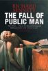 The Fall of Public Man (English Edition)