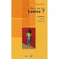 Atelier De Lecture: Mais Ou Est Louise?