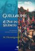  Guillaume - a Voz do Silncio