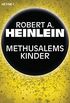 Methusalems Kinder: Erzhlung (German Edition)
