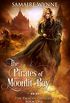 The Pirates of Moonlit Bay (The Paladin Princess Book 1) (English Edition)