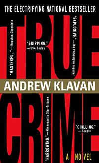 True Crime: The Novel (English Edition)