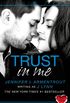 Trust in Me (A Novella) (Wait For You) (English Edition)