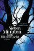 Sieben Minuten nach Mitternacht: Roman - (Textausgabe) (German Edition)