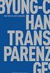 Transparenzgesellschaft (Frhliche Wissenschaft) (German Edition)