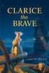 Clarice the Brave (English Edition)