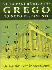 Vista Panormica do Grego no Novo Testamento
