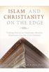 Islam and Christianity on the Edge: Talking Points in Christian-Muslim Relations into the 21st Century (English Edition)