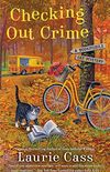 Checking Out Crime (A Bookmobile Cat Mystery Book 9) (English Edition)