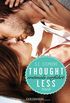 Thoughtless: Erstmals verfhrt - Roman - Thoughtless-Reihe 1