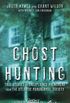 Ghost Hunting: True Stories of Unexplained Phenomena from The Atlantic Paranormal Society (English Edition)