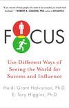 Focus: Use Different Ways of Seeing the World for Success and Influence (English Edition)