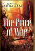 The Price of War: The Second Half of the Long Price Quartet: An Autumn War and the Price of Spring
