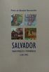 Salvador - Transformaes e Permanncias (1549 - 1999)