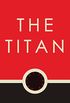 The Titan (English Edition)