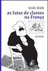 As lutas de classes na Frana (Coleo Marx e Engels)