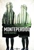 Monteperdido (Spanish Edition)