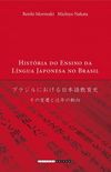 Histria do Ensino da Lngua Japonesa no Brasil