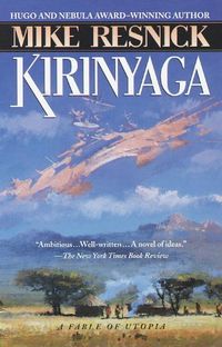 Kirinyaga: A Fable of Utopia (English Edition)
