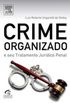 Crime Organizado e seu Tratamento Jurdico Penal