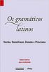 Os Gramticos Latinos