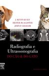 Radiologia e Ultrassonografia do Co e do Gato