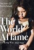 The World Aflame: The Long War, 1914-1945 (English Edition)