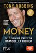 Money: Die 7 einfachen Schritte zur finanziellen Freiheit (German Edition)