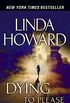 Dying to Please: A Novel (English Edition)