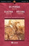 Os Persas - Electra - Hécuba