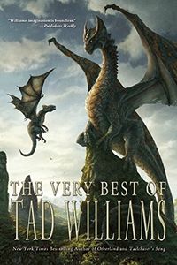 The Very Best of Tad Williams (English Edition)
