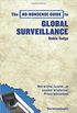 No-Nonsense Guide to Global Surveillance