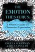 The Emotion Thesaurus: A Writer