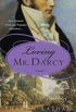 Loving Mr. Darcy: Journeys Beyond Pemberley   