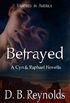Betrayed: A Cyn & Raphael Novella