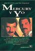 Mercury y Yo