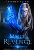 Magic Revenge: An Urban Fantasy Novel