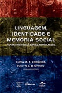 Linguagem, identidade e memria social