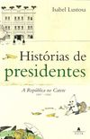 Histrias de presidentes