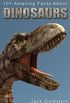101 Amazing Facts about Dinosaurs (English Edition)