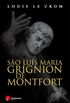 So Luis Maria Grignion de Montfort