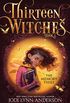 The Memory Thief (Thirteen Witches Book 1) (English Edition)