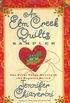 An ELM Creek Quilts Sampler: The First Three Novels in the Popular Series