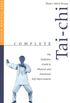 Complete Tai-Chi: The Definitive Guide to Physical and Emotional Self-Improvement (English Edition)