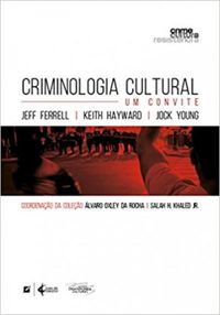 Criminologia Cultural