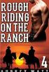 Rough Riding on the Ranch