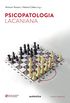 Psicopatologia Lacaniana. Semiologia - Volume 1